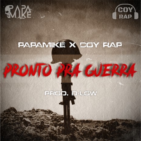 Pronto pra Guerra ft. Coy Rap | Boomplay Music