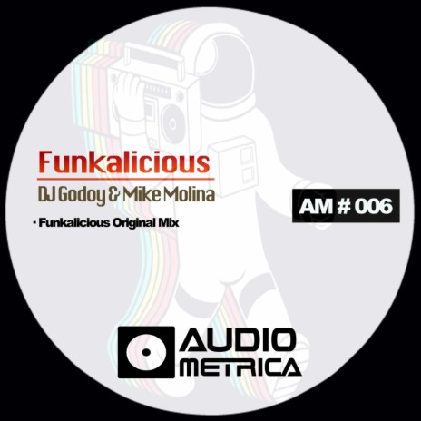 Funkalicious (Original Mix) ft. Mike Molina | Boomplay Music