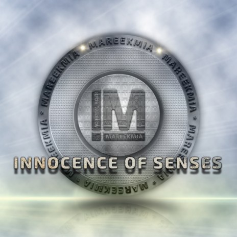 Innocence of Senses (Original Mix)