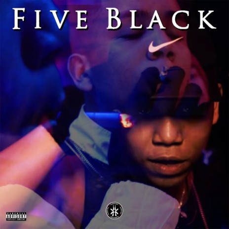 Five Black | Boomplay Music