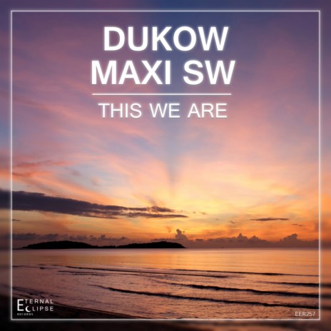 This We Are (Original Mix) ft. Maxi Sw