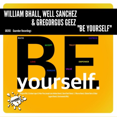 Be Yourself (Rafael Dutra & Ozkar Lugarel Remix) ft. Well Sanchez & Gregorgus Geez | Boomplay Music
