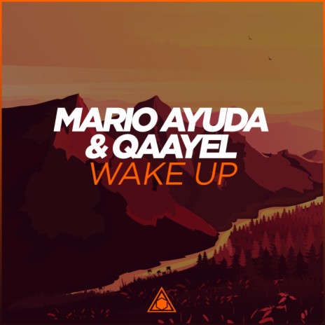 Wake Up (Original Mix) ft. Qaayel | Boomplay Music