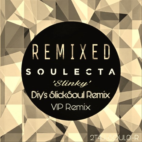 Slinky (Soulecta's Moody Mix) | Boomplay Music