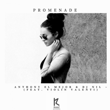 Promenade (Original Mix) ft. DJ Nil & Violin Valenti