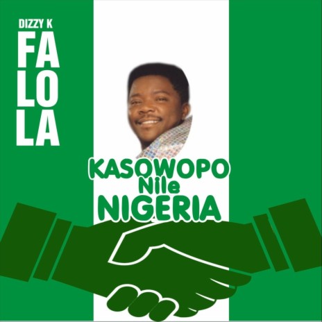 Kasowopo Nile Nigeria | Boomplay Music