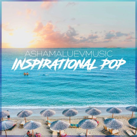 Inspirational Pop | Boomplay Music