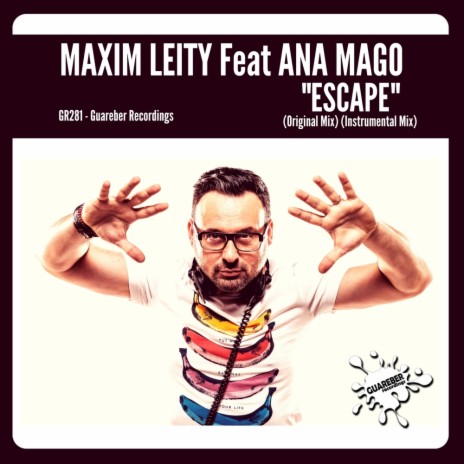 Escape (Original Mix) ft. Ana Mago | Boomplay Music