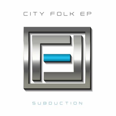 City Folk (Original Mix)