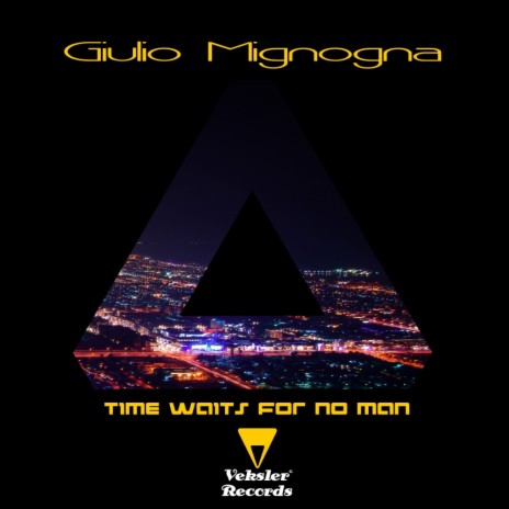 Time Waits For No Man (Original Mix)