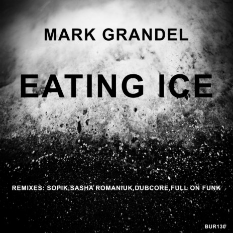 Eating Ice (DubCore Remix)