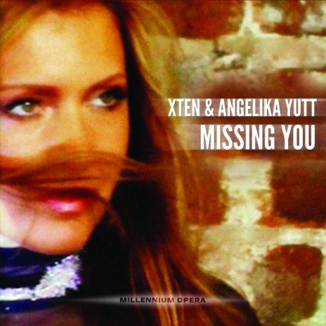 Missing You (Original Mix) ft. Angelika Yutt