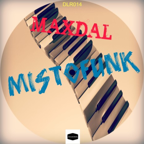 Mistofunk (Original Mix) | Boomplay Music