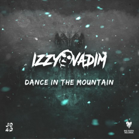 Dance On The Mountain (Original Mix) | Boomplay Music