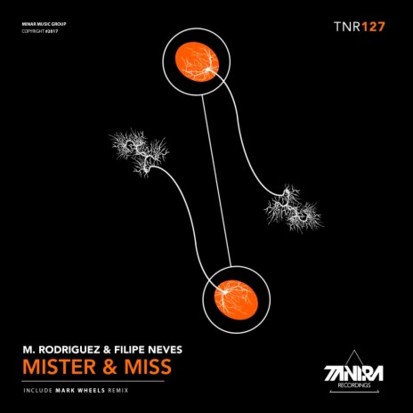 Mister & Miss (Original Mix) ft. Filipe Neves | Boomplay Music