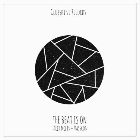 The Beat Is On (Original Mix) ft. Vasscon