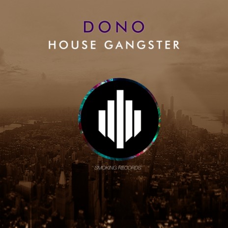 House Gangster (Original Mix)