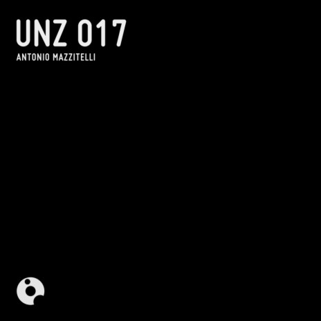 UNZ 017 (Original Mix) | Boomplay Music