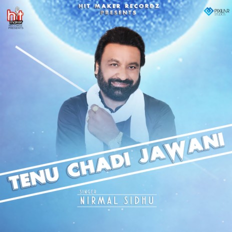 Tenu Chadi Jawani | Boomplay Music