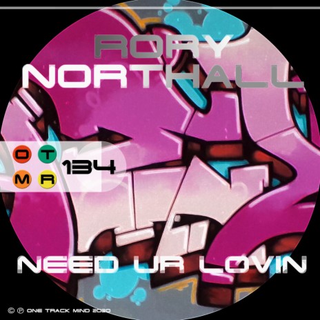 Need Ur Lovin (Original Mix)