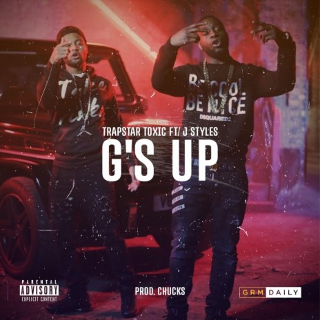 G’s Up (feat. J Styles) | Boomplay Music