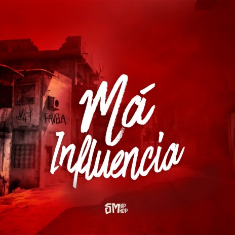 Má Influência | Boomplay Music