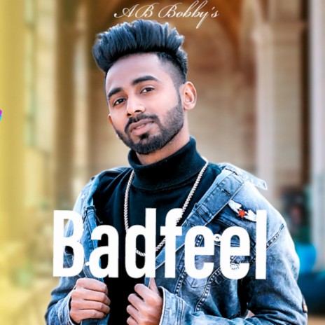 Badfeel | Boomplay Music