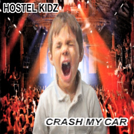 Crash My Car (Original Mix) | Boomplay Music