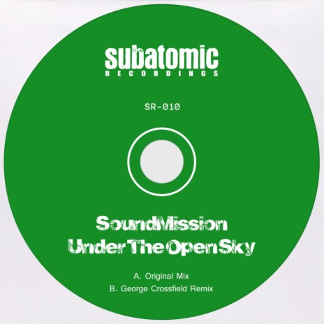 Under The Open Sky (Original Mix) | Boomplay Music