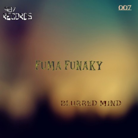 Blurred Mind (Original Mix)