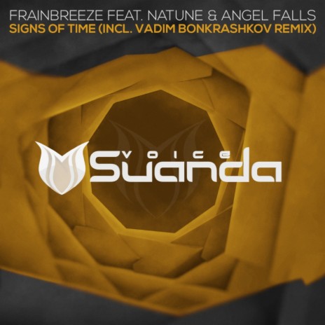 Signs Of Time (Original Mix) ft. Natune & Angel Falls