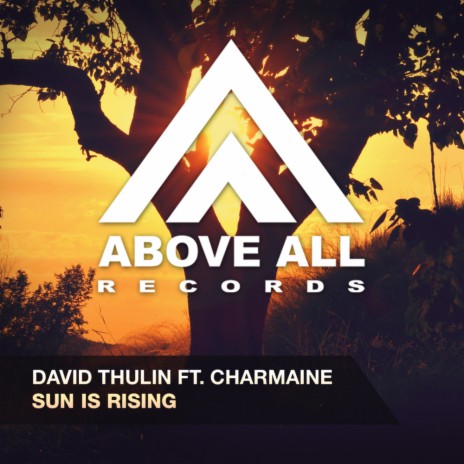 Sun is Rising (Original Mix) ft. Charmaine