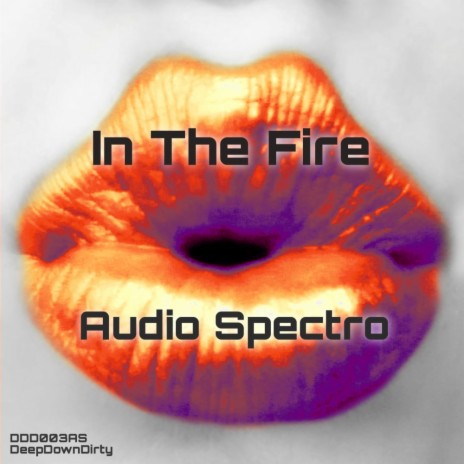 In The Fire (Original Mix)