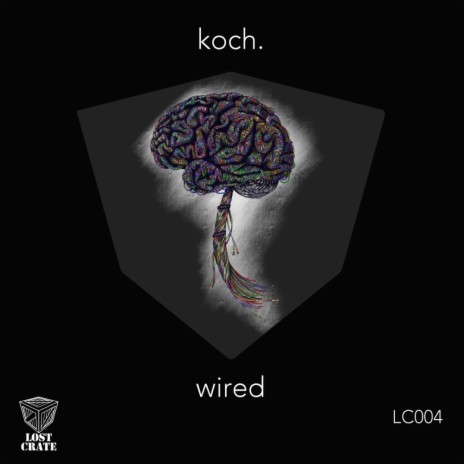 Wired (Original Mix)