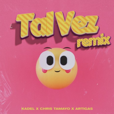 Tal Vez (Remix) ft. Chris Tamayo & ARTIGAZZ | Boomplay Music