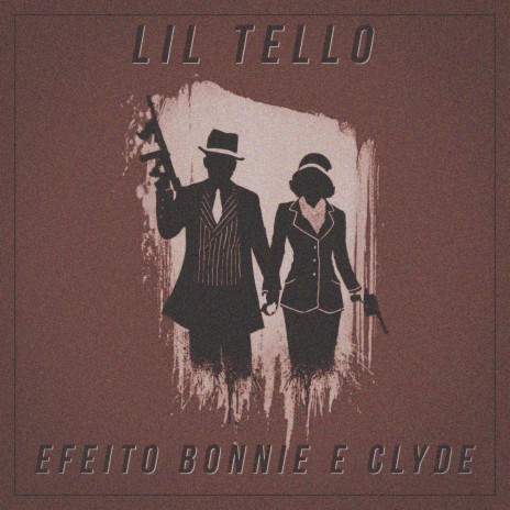 Efeito Bonnie e Clyde | Boomplay Music