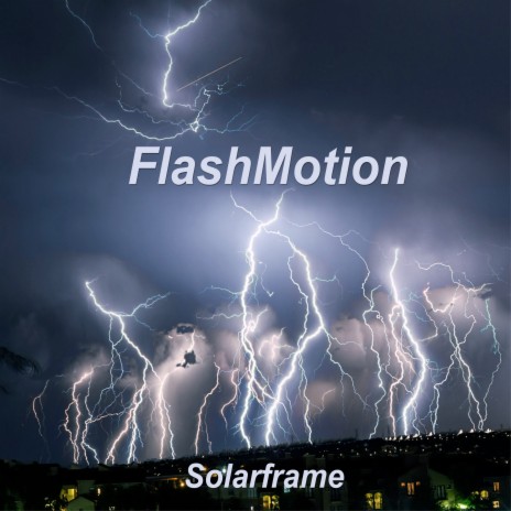 Flash Motion
