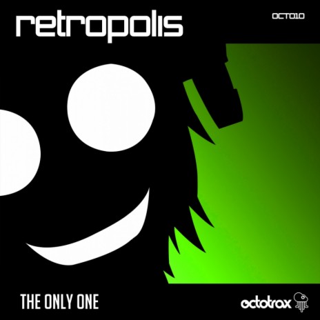 The Only One (Original Mix) | Boomplay Music