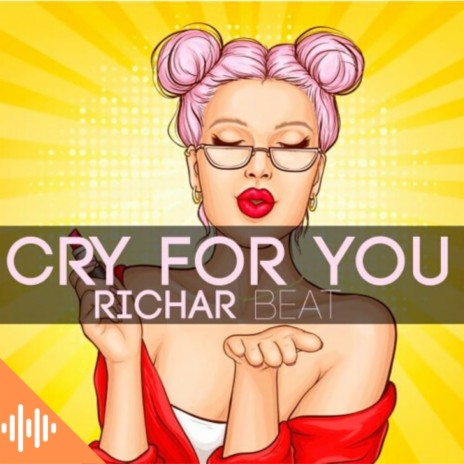 Cry for You | Boomplay Music