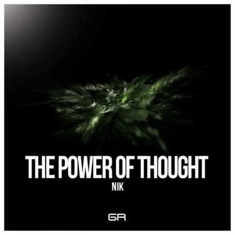 The Power Of Thought (Original Mix) | Boomplay Music