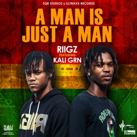 A Man Is Just A Man ft. Kali Grn | Boomplay Music