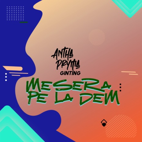 Mesera Pe La Dem | Boomplay Music