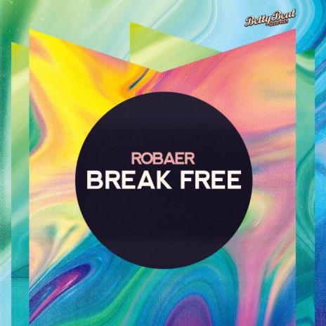 Break Free | Boomplay Music