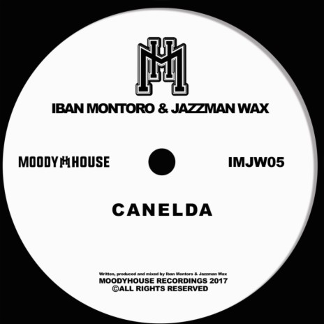 Canelda (Original Mix) ft. Jazzman Wax