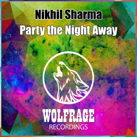 Party The Night Away (Original Mix) | Boomplay Music