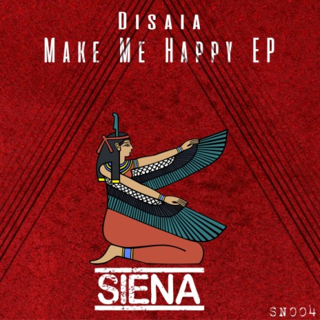 Make Me Happy (Original Mix)