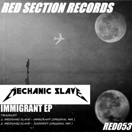Immigrant (Original Mix)