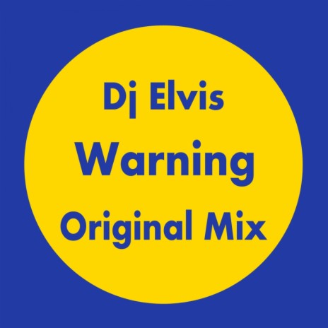 Warning (Original Mix)