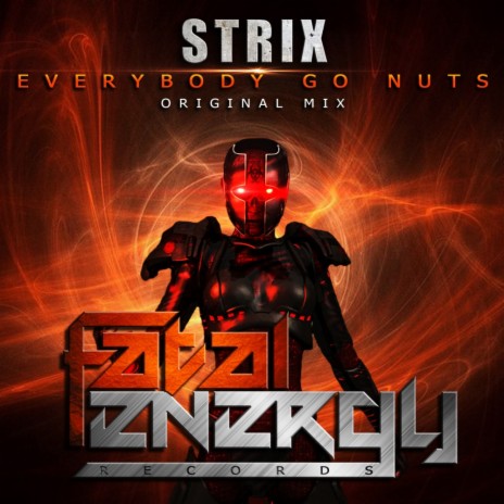 Everybody Go Nuts (Original Mix)