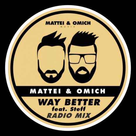 Way Better (Club Radio Mix) ft. Steff Daxx